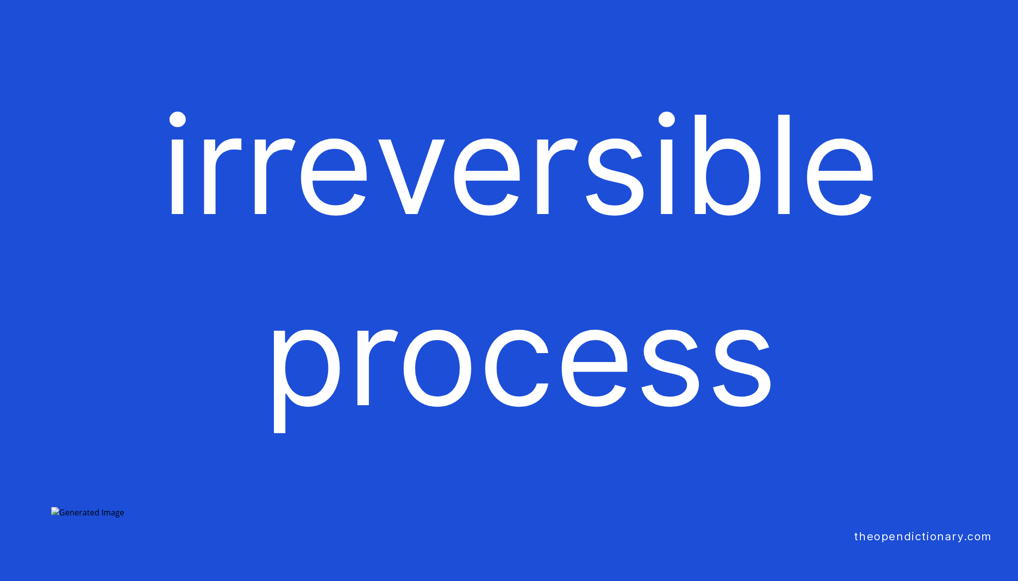 irreversible-process-meaning-of-irreversible-process-definition-of